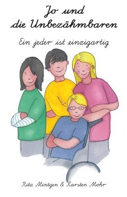 Karsten Mohr, Rita Mintgen - Jo und die Unbezähmbaren, Häftad