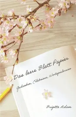 Brigitte Adam - leere Blatt Papier, Häftad. Tillgänglighet: Lägg i varukorg