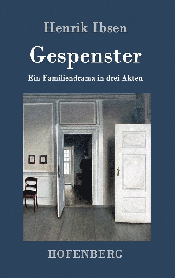 Henrik Ibsen - Gespenster, Inbunden