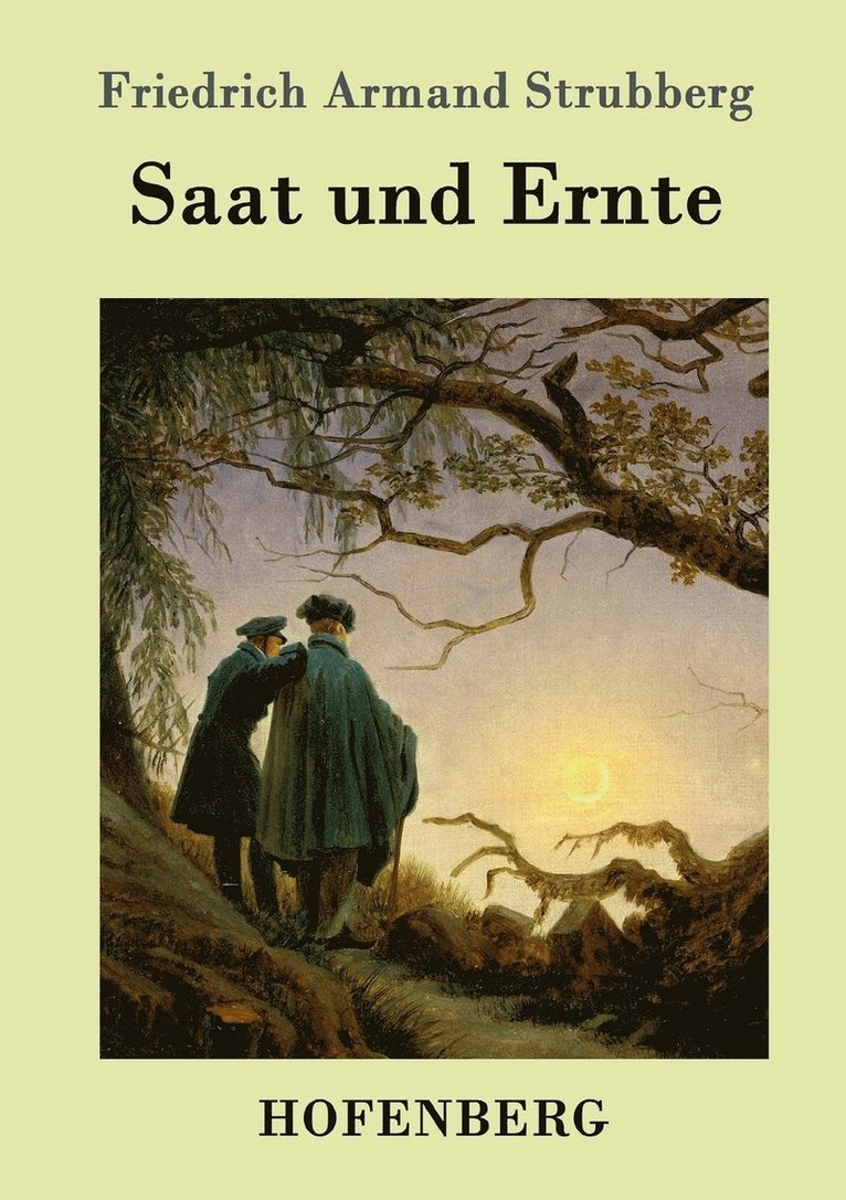 Friedrich Armand Strubberg - Saat und Ernte, Häftad