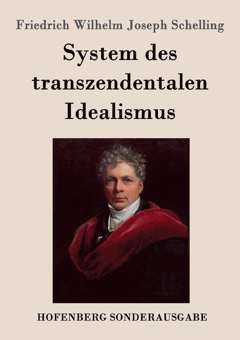 Friedrich Wilhelm Joseph Schelling - System des transzendentalen Idealismus, Häftad