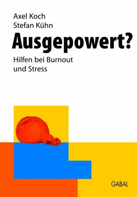 Stefan Kuhn, Axel Koch - Ausgepowert?, E-bok