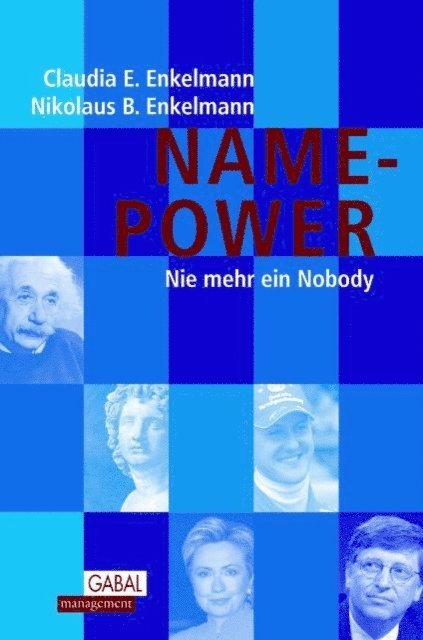 Nikolaus B. Enkelmann, Claudia E. Enkelmann - Name-Power, E-bok