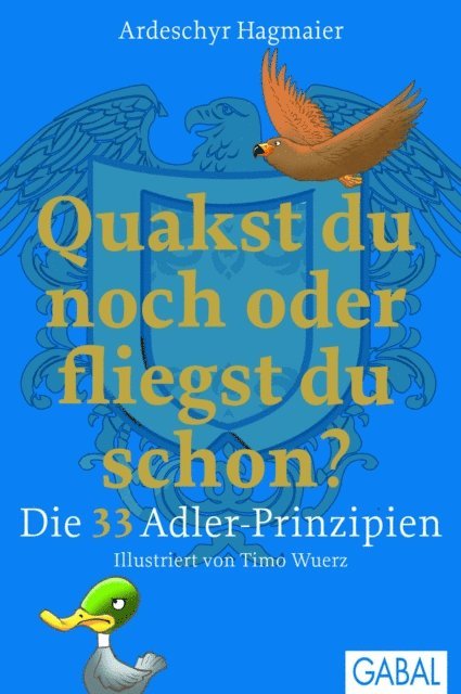 Ardeschyr Hagmaier - Quakst du noch oder fliegst du schon?, E-bok