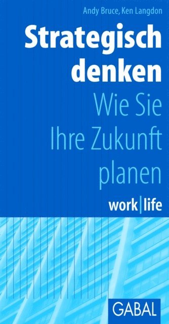 Ken Langdon, Andy Bruce - Strategisch denken, E-bok