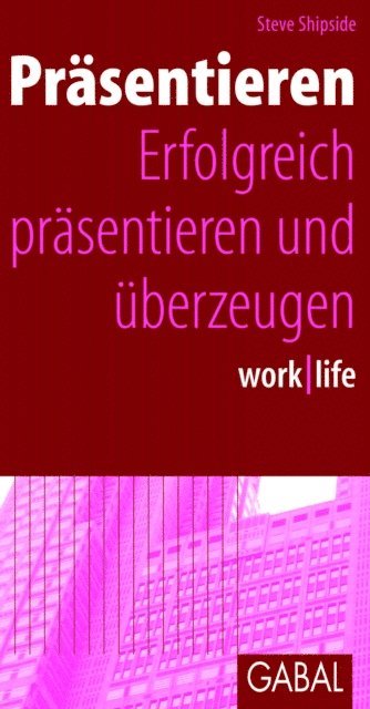 Steve Shipside - Präsentieren, E-bok