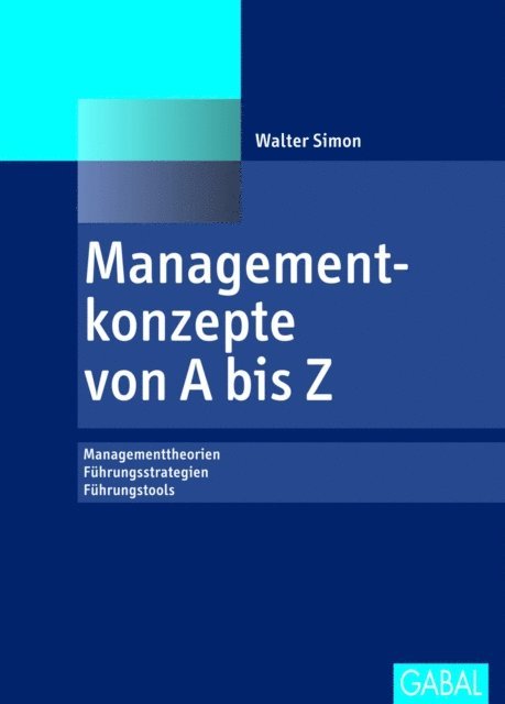 Walter Simon - Managementkonzepte von A bis Z, E-bok