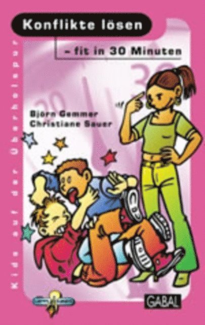 Christiane Sauer, Bjorn Gemmer - Konflikte lösen - fit in 30 Minuten, E-bok