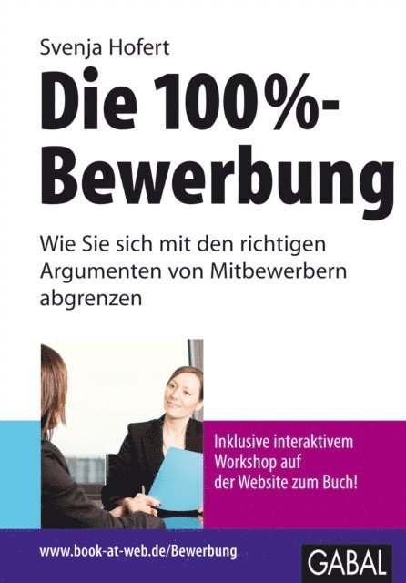 Svenja Hofert - Die 100%-Bewerbung, E-bok