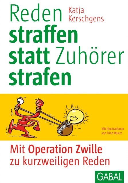 Katja Kerschgens - Reden straffen statt Zuhörer strafen, E-bok