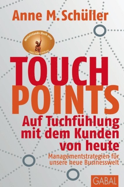 Anne M. Schuller - Touchpoints, E-bok