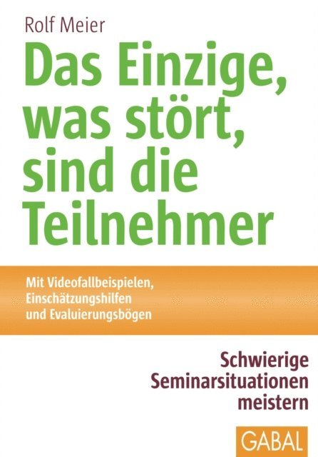 Rolf Meier - Das Einzige, was stört, sind die Teilnehmer, E-bok