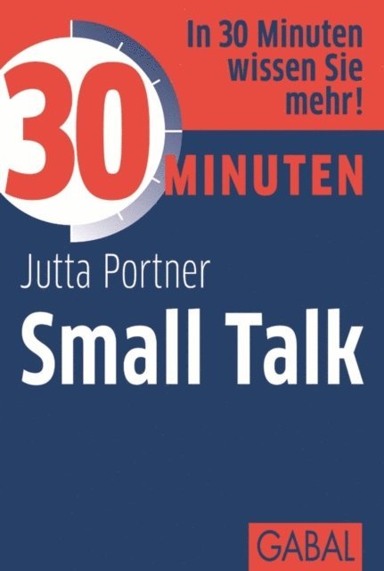 Jutta Portner - 30 Minuten Small Talk, E-bok