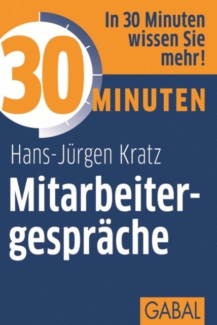 Hans-Jurgen Kratz - 30 Minuten Mitarbeitergespräche, E-bok