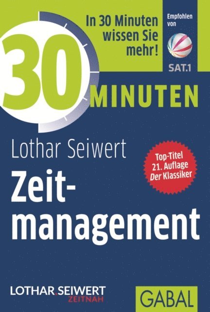 Lothar Seiwert - 30 Minuten Zeitmanagement, E-bok