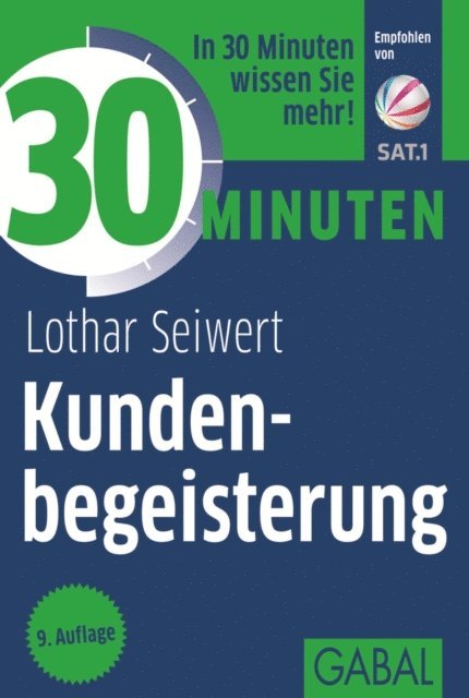 Lothar Seiwert - 30 Minuten Kundenbegeisterung, E-bok