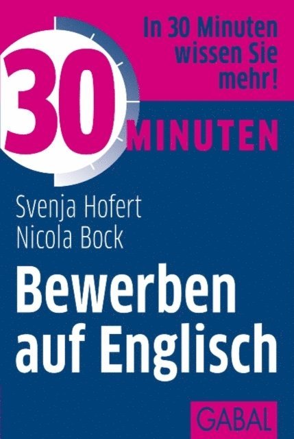 Nicola Bock, Svenja Hofert - 30 Minuten Bewerben auf Englisch, E-bok