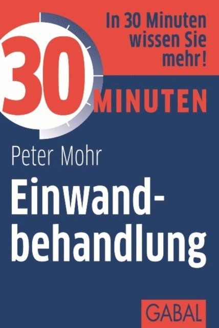 Peter Mohr - 30 Minuten Einwandbehandlung, E-bok