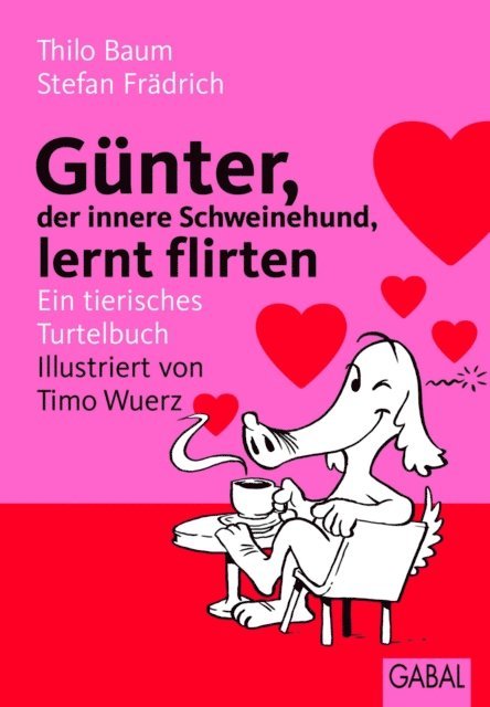Stefan Fradrich, Thilo Baum - Günter, der innere Schweinehund, lernt flirten, E-bok