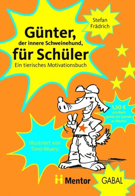Stefan Fradrich - Günter, der innere Schweinehund, für Schüler, E-bok