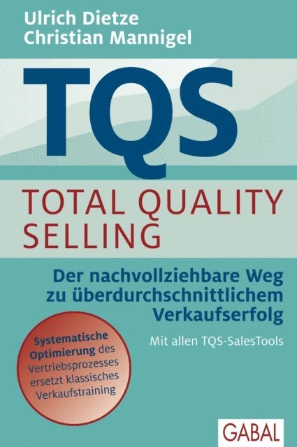 Christian Mannigel, Ulrich Dietze - TQS Total Quality Selling, E-bok