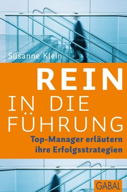 Susanne Klein - Rein in die Führung, E-bok