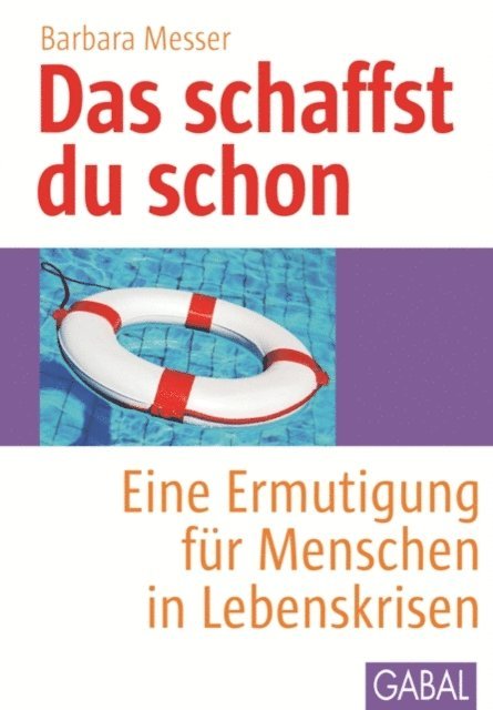 Barbara Messer - Das schaffst du schon, E-bok