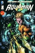 Aquaman 01: Das neue DC-Universum