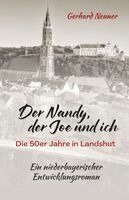 Gerhard Neuner - Der Nandy, der Joe und ich, Inbunden