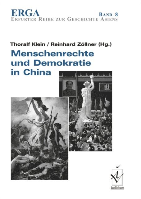Thoralf Klein, Reinhard Zollner - Menschenrechte und Demokratie in China, E-bok