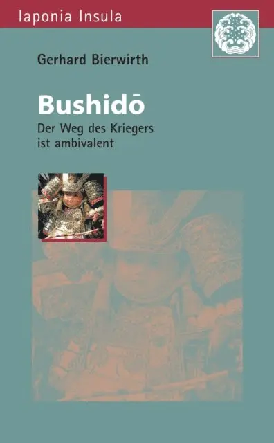 Gerhard Bierwirth - Bushido, E-bok. Tillgänglighet: Lägg i varukorg