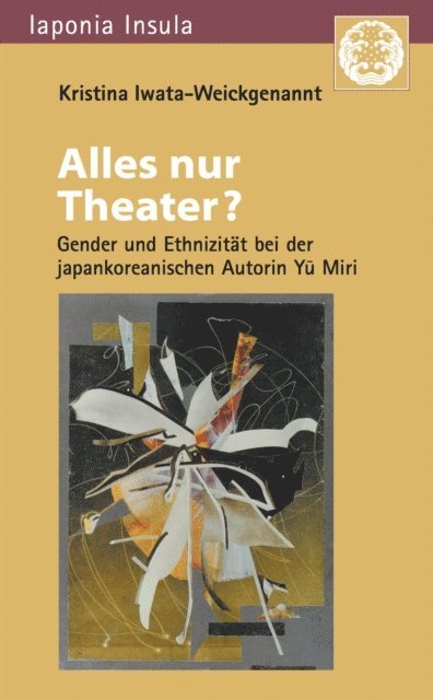Kristina Iwata-Weickgenannt - Alles nur Theater?, E-bok