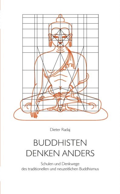Dieter Radaj - Buddhisten denken anders, E-bok