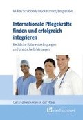 Internationale Pflegekrfte finden und erfolgreich integrieren