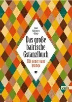 Adolf Eichenseer - Das große bairische Gstanzlbuch, Inbunden. Tillgänglighet: Lägg i varukorg