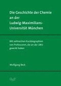 Die Geschichte der Chemie an der Ludwig-Maximilians-Universit�t M�nchen