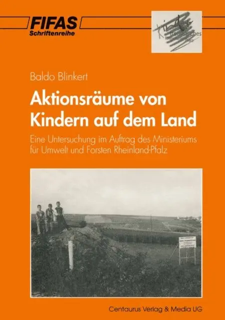 Lothar Zischke, Jurgen Spiegel, Katja Schwab, Christian Achnitz, Baldo Blinkert - Aktionsräume von Kindern auf dem Land, E-bok. Tillgänglighet: Lägg i varukorg