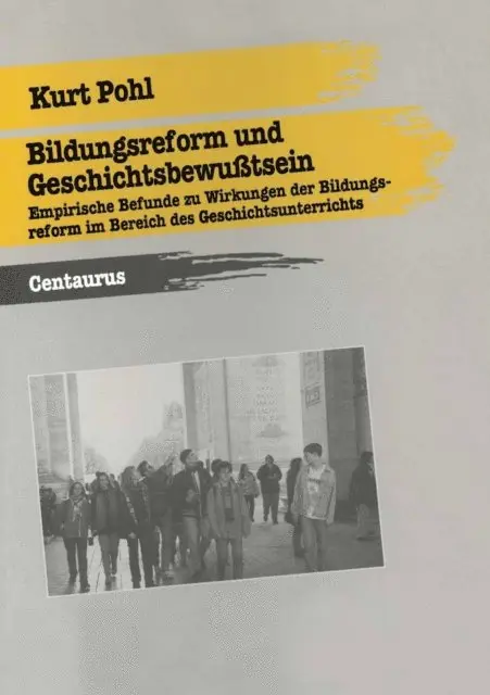 Kurt Pohl - Bildungsreform und Geschichtsbewusstsein, E-bok. Tillgänglighet: Lägg i varukorg