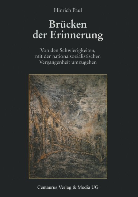 Hinrich Paul - Brücken der Erinnerung, E-bok