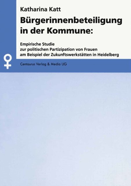 Katharina Katt - Bürgerinnenbeteiligung in der Kommune, E-bok
