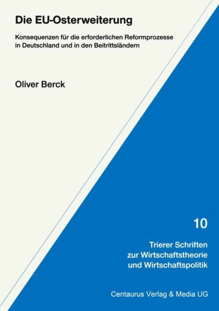Oliver Berck - Die EU-Osterweiterung, E-bok