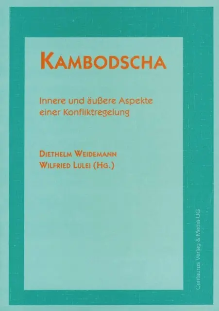 Diethelm Weidemann, Wilfried Lulei - Kambodscha, E-bok. Tillgänglighet: Lägg i varukorg