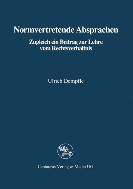 Ulrich Dempfle - Normvertretende Absprachen, E-bok