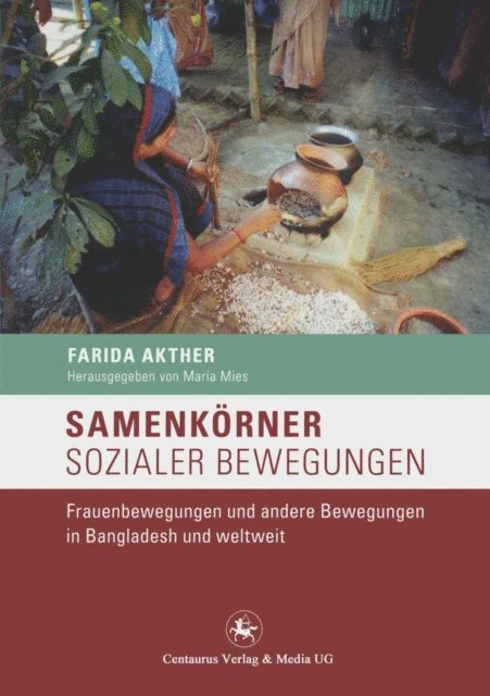 Farida Akhter - Samenkörner sozialer Bewegungen, E-bok