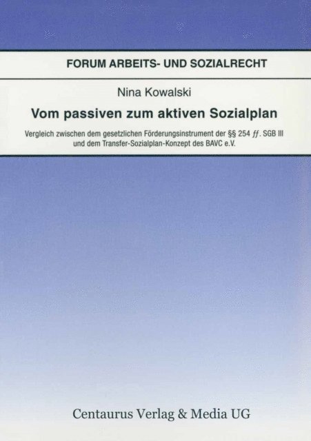 Nina Kowalski - Vom passiven zum aktiven Sozialplan, E-bok