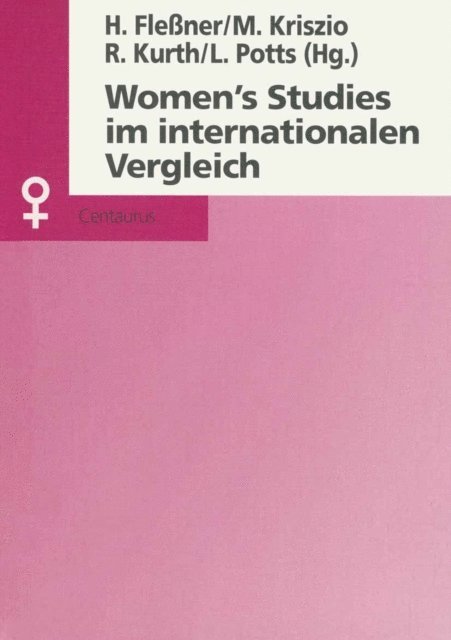 Marianne Kriszio, Heike Flessner, Rita Kurth, Lydia Potts - Women's Studies im internationalen Vergleich, E-bok