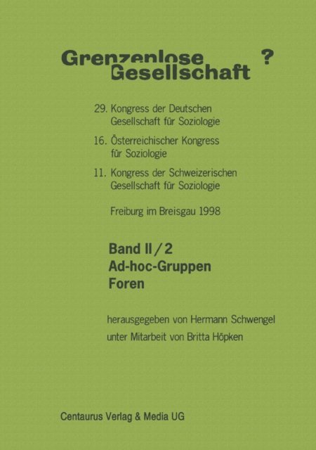 Hermann Schwengel - Grenzenlose Gesellschaft, E-bok