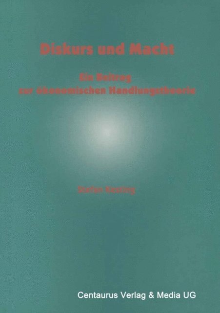 Stefan Kesting - Diskurs und Macht, E-bok
