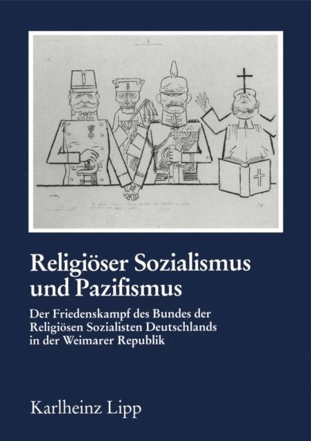 Karlheinz Lipp - Religiöser Sozialismus und Pazifismus, E-bok