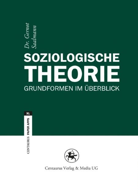 Gernot Saalmann - Soziologische Theorie, E-bok. Tillgänglighet: Lägg i varukorg